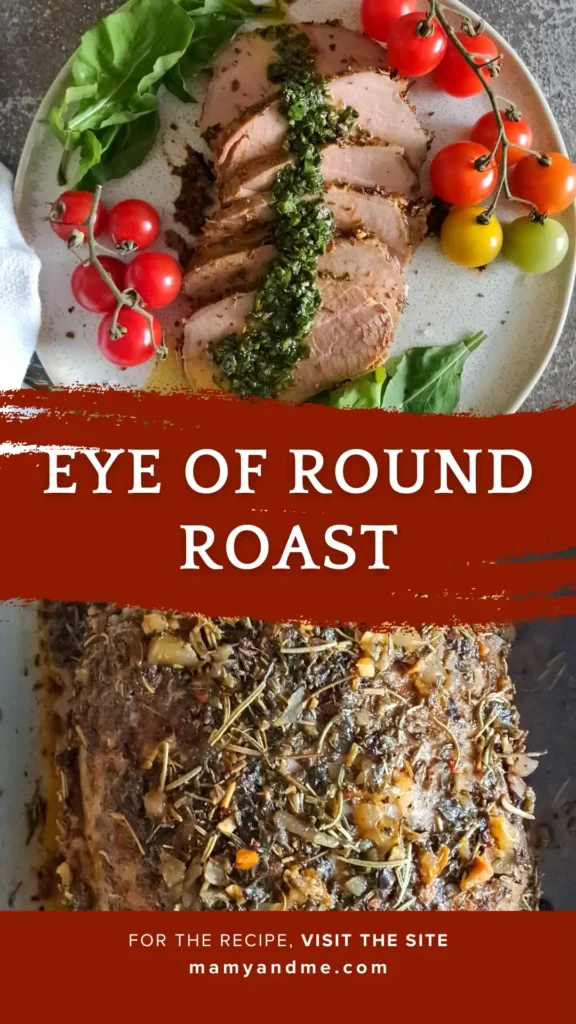 Eye of Round Roast Recipe – Juicy, Flavorful & Easy to Make 38 Eye of Round Roast Recipe Pinterest 03
