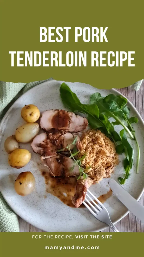 The Best Baked Pork Tenderloin Recipe You’ll Ever Make 32 Baked Pork Tenderloin Recipe Pinterest 01